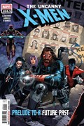 X-MEN BY CHRIS CLAREMONT: PRELUDE TO A FUTURE PAST #1 