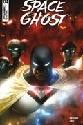 SPACE GHOST #4 