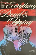 EVERYTHING DEAD & DYING #3-RI 