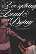 EVERYTHING DEAD & DYING #5B 