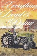 EVERYTHING DEAD & DYING #5-RI 