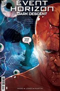 EVENT HORIZON: DARK DESCENT #1-3rd 