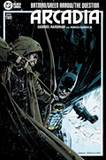 BATMAN GREEN ARROW THE QUESTION ARCADIA #2 
