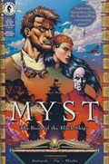 MYST: THE BOOK OF THE BLACK SHIPS #1-AMERE 