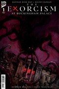 THE EXORCISM AT BUCKINGHAM PALACE #1-2nd 