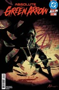 ABSOLUTE GREEN ARROW #1-2nd 
