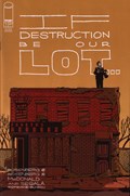 IF DESTRUCTION BE OUR LOT #1-2nd 