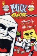 MILK & CHEESE #1 