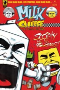 MILK & CHEESE #1-8th 