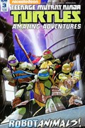 TEENAGE MUTANT NINJA TURTLES AMAZING ADVENTURES: ROBOTANIMALS #3B 