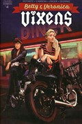 BETTY & VERONICA: VIXENS #4B 