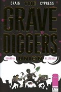 THE GRAVEDIGGERS UNION #1-RA 