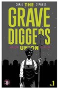 THE GRAVEDIGGERS UNION #1-LEMON 
