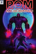 ROM & THE MICRONAUTS #2-RI 