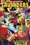 THE MIGHTY CRUSADERS #3 