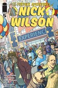 THE FURTHER ADVENTURES OF NICK WILSON #5 