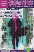 EXIT STAGE LEFT: THE SNAGGLEPUSS CHRONICLES #6 