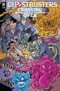 GHOSTBUSTERS: CROSSING OVER #5B 