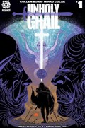 UNHOLY GRAIL #1G 