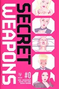 SECRET WEAPONS #0 