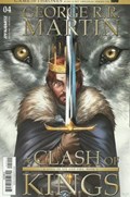 GEORGE R.R. MARTIN'S A CLASH OF KINGS #4 