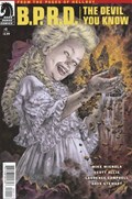 B.P.R.D. THE DEVIL YOU KNOW #1 