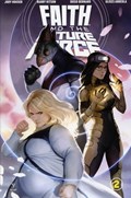 FAITH AND THE FUTURE FORCE #2 