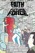 FAITH AND THE FUTURE FORCE #3-RI 