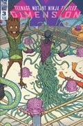 TEENAGE MUTANT NINJA TURTLES: DIMENSION X #3 