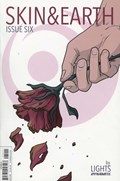 SKIN & EARTH #6 