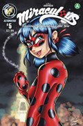 MIRACULOUS: ADVENTURES OF LADYBUG AND CAT NOIR #5B 