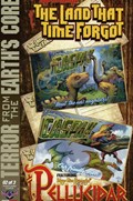 EDGAR RICE BURROUGHS THE LAND THAT TIME FORGOT / PELLUCIDAR: TERROR FROM THE EARTH'S CORE #2-RI 
