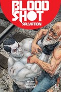 BLOODSHOT: SALVATION #3 
