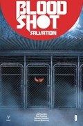 BLOODSHOT: SALVATION #9-RI 