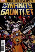 TRUE BELIEVERS: INFINITY GAUNTLET #1-2nd 