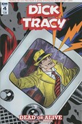 DICK TRACY: DEAD OR ALIVE #4 