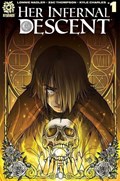HER INFERNAL DESCENT #1C 