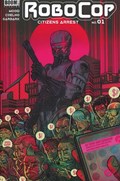 ROBOCOP: CITIZENS ARREST #1B 