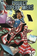 PROJECT SUPERPOWERS: CHAPTER THREE #6E 
