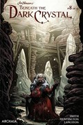 JIM HENSON'S BENEATH THE DARK CRYSTAL #8 