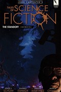 JOHN CARPENTER'S TALES OF SCIENCE FICTION: STANDOFF #3B 