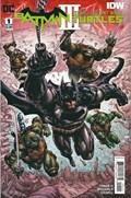 BATMAN / TEENAGE MUTANT NINJA TURTLES III #1 