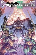 BATMAN / TEENAGE MUTANT NINJA TURTLES III #6 