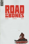 ROAD OF BONES #3 