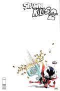 SPAWN KILLS EVERYONE TOO #2B 