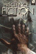 JOHN CARPENTER'S TALES OF SCIENCE FICTION: TWITCH #3-RI 