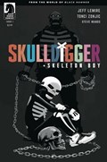 SKULLDIGGER AND SKELETON BOY #1 