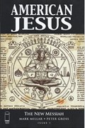 AMERICAN JESUS: THE NEW MESSIAH #1B 