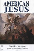AMERICAN JESUS: THE NEW MESSIAH #2 