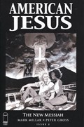AMERICAN JESUS: THE NEW MESSIAH #2C 